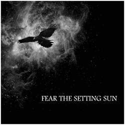 Fear The Setting Sun : Fear the Setting Sun